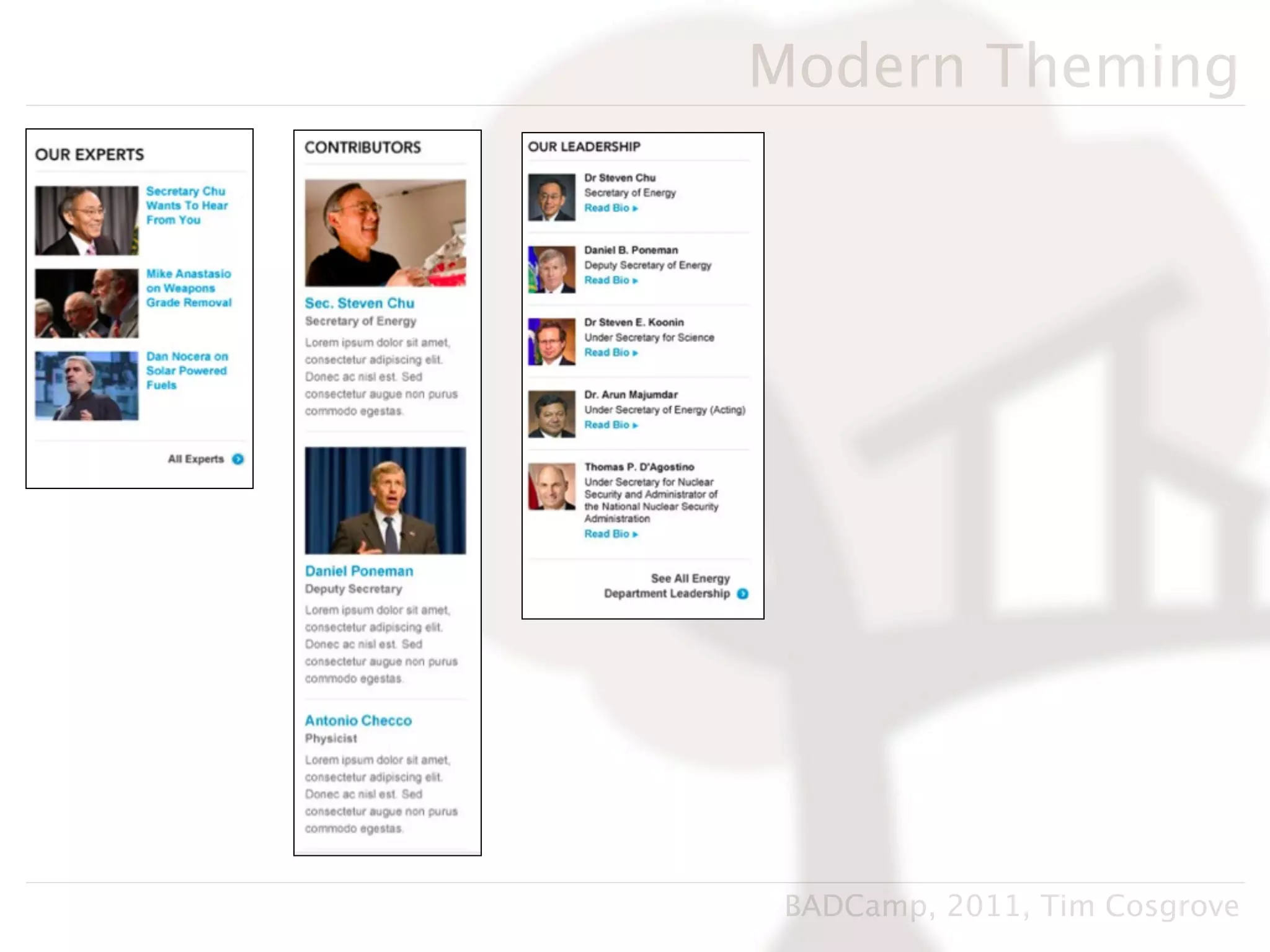 Modern Theming




 BADCamp, 2011, Tim Cosgrove
 