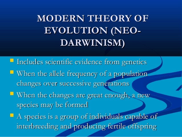 An analysis on modern theory of evolution