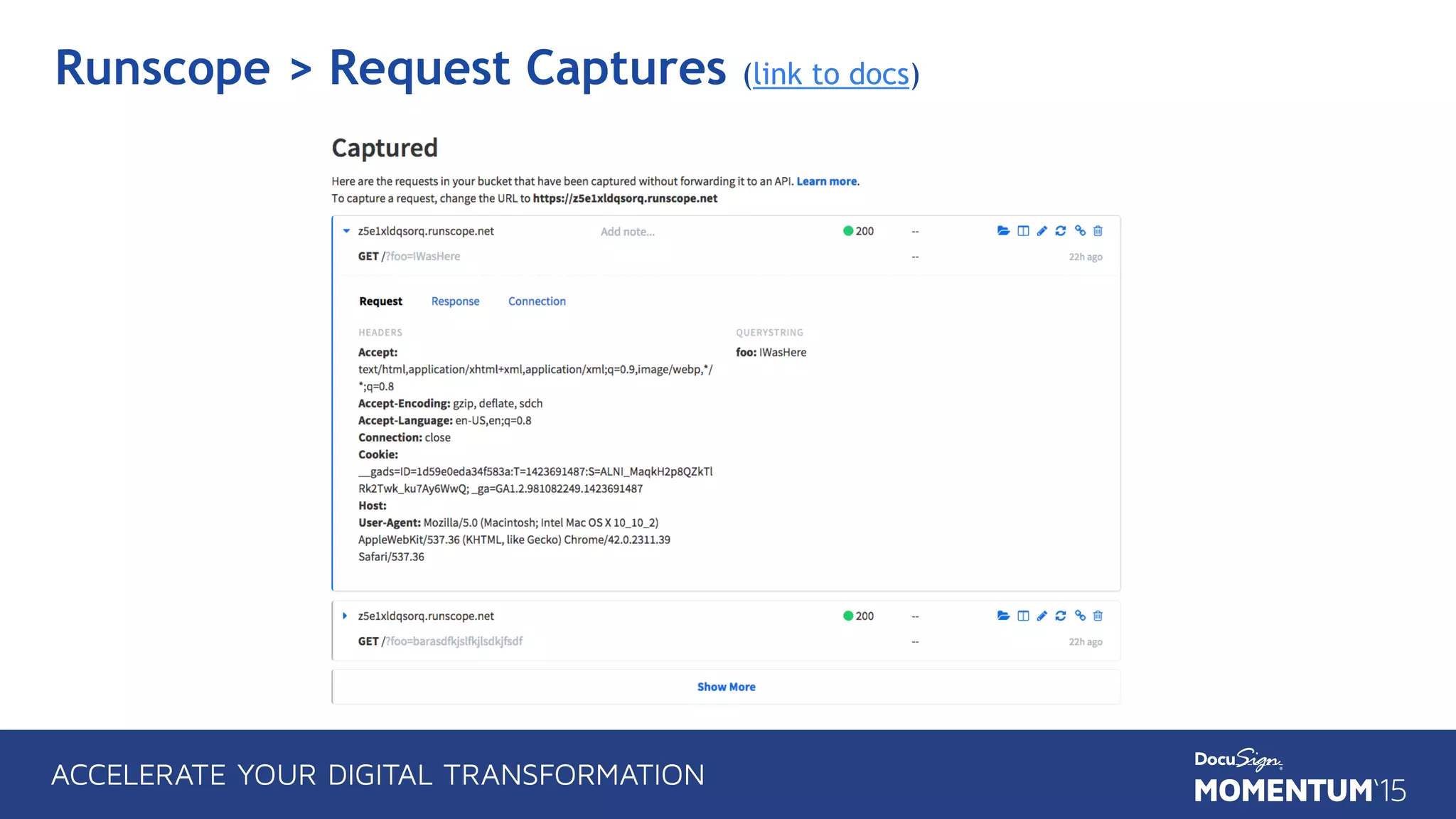 Runscope > Request Captures (link to docs)
 