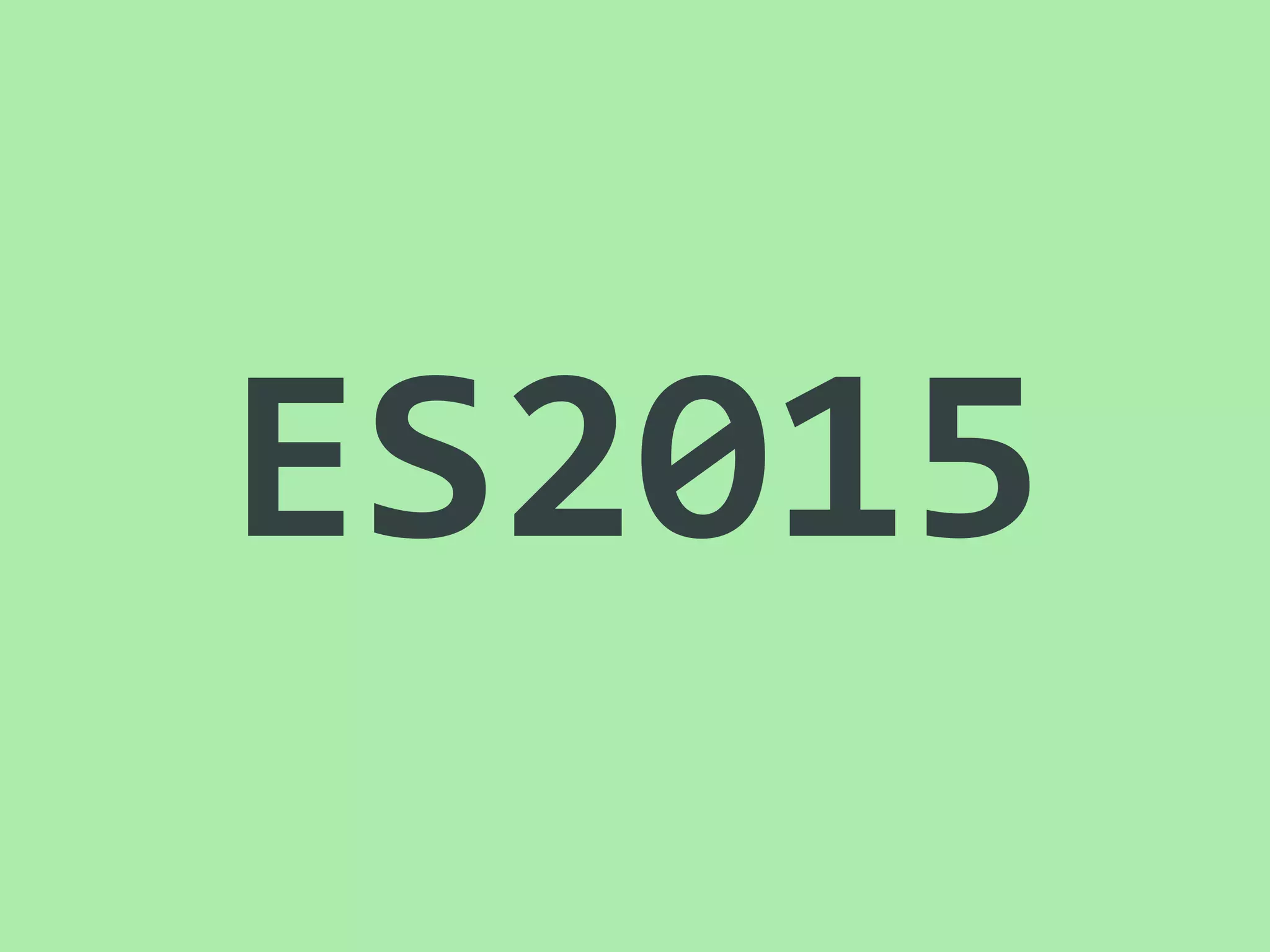 ES2015
 