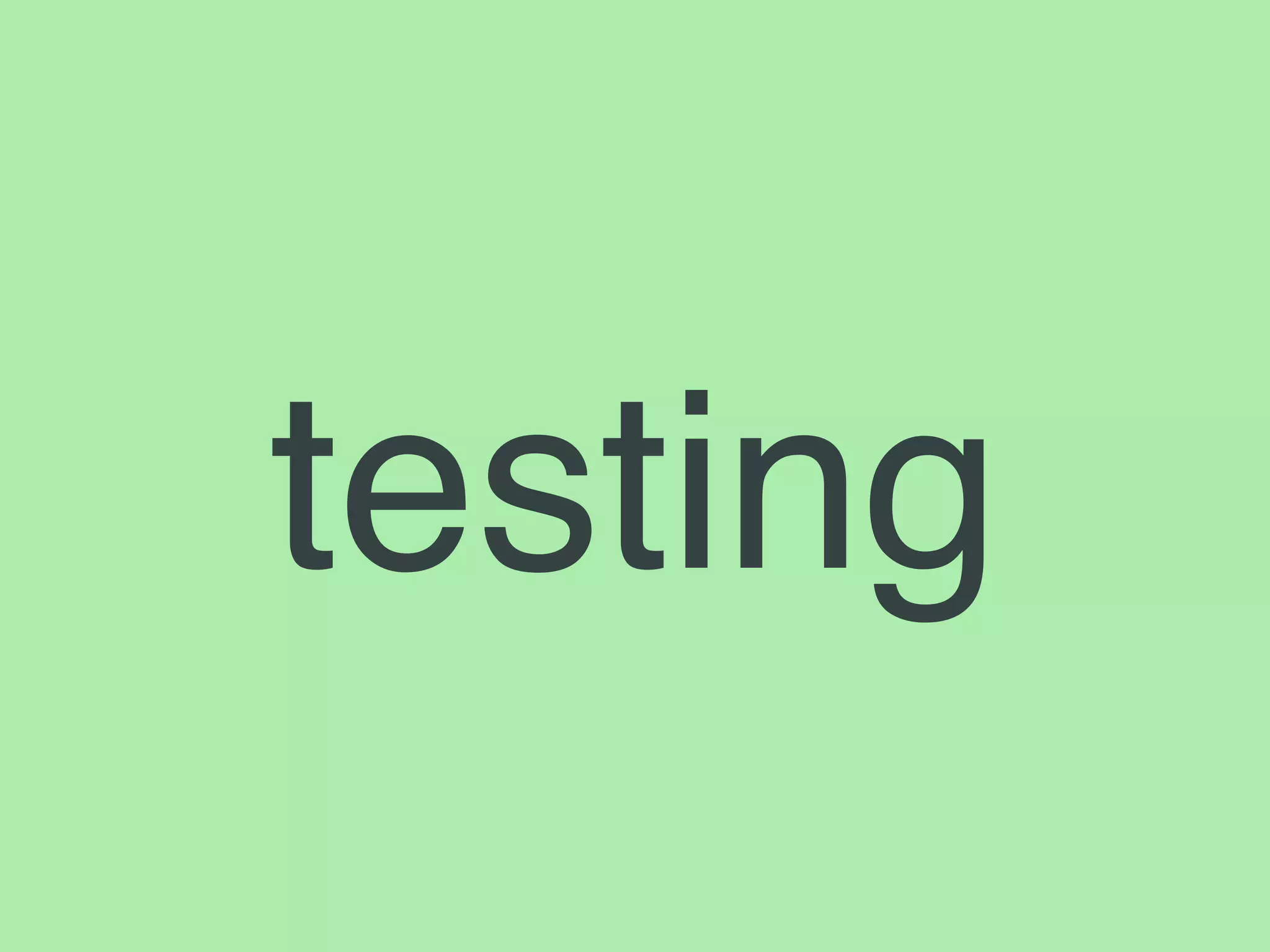 testing
 