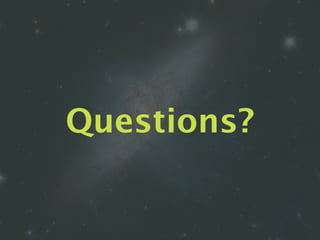 Questions?
 