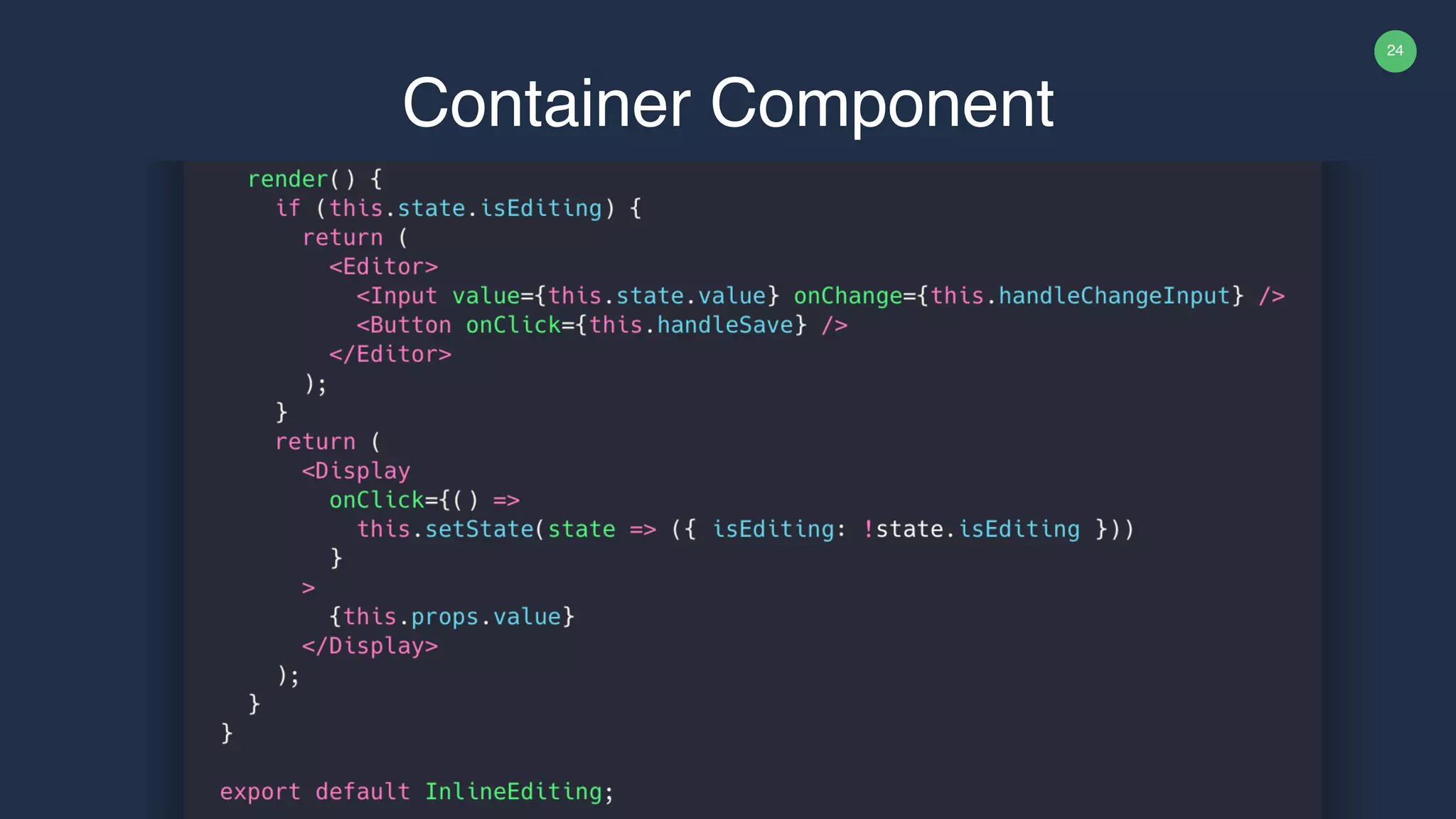 24 Container Component 