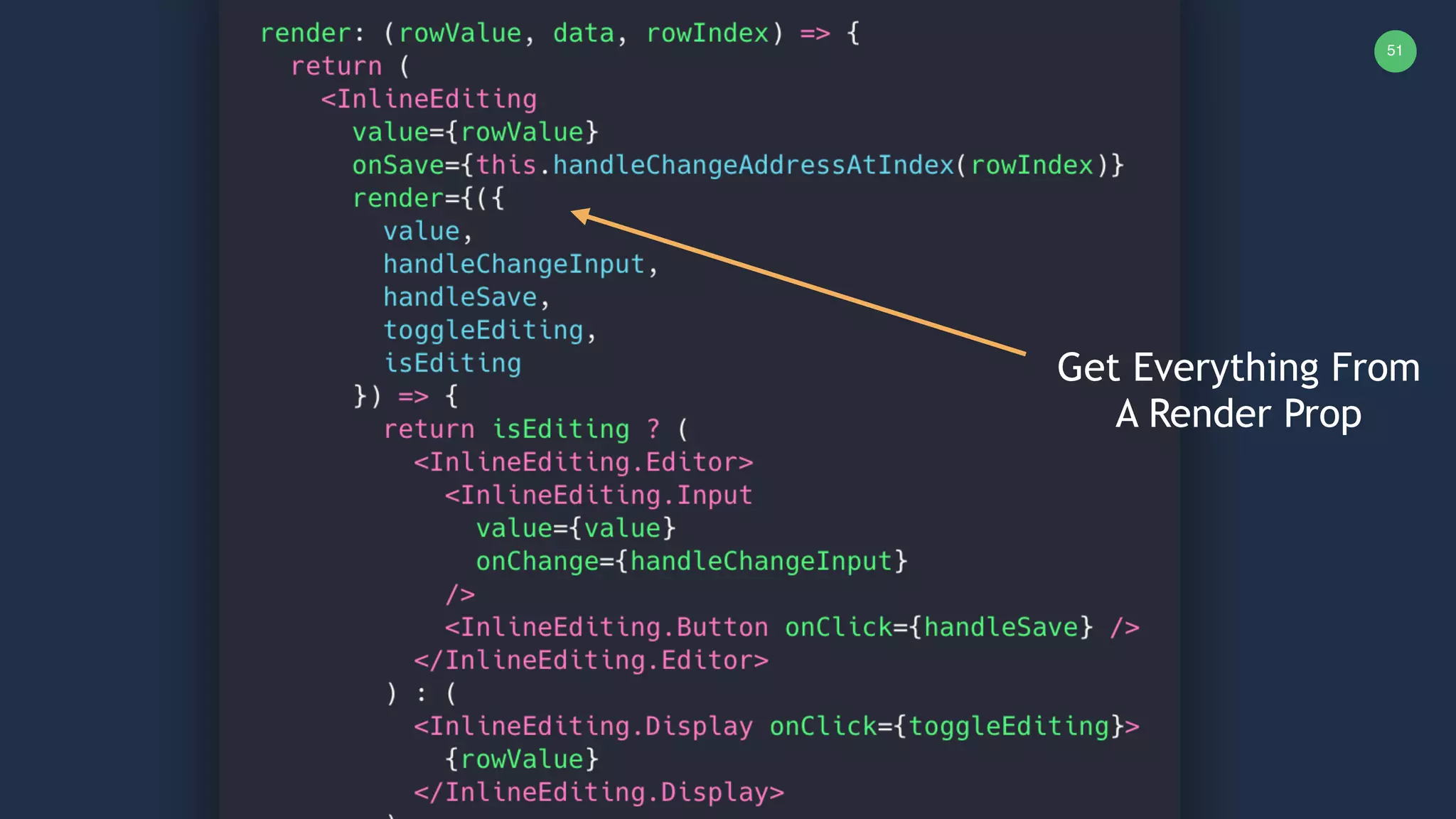 51 Get Everything From A Render Prop 