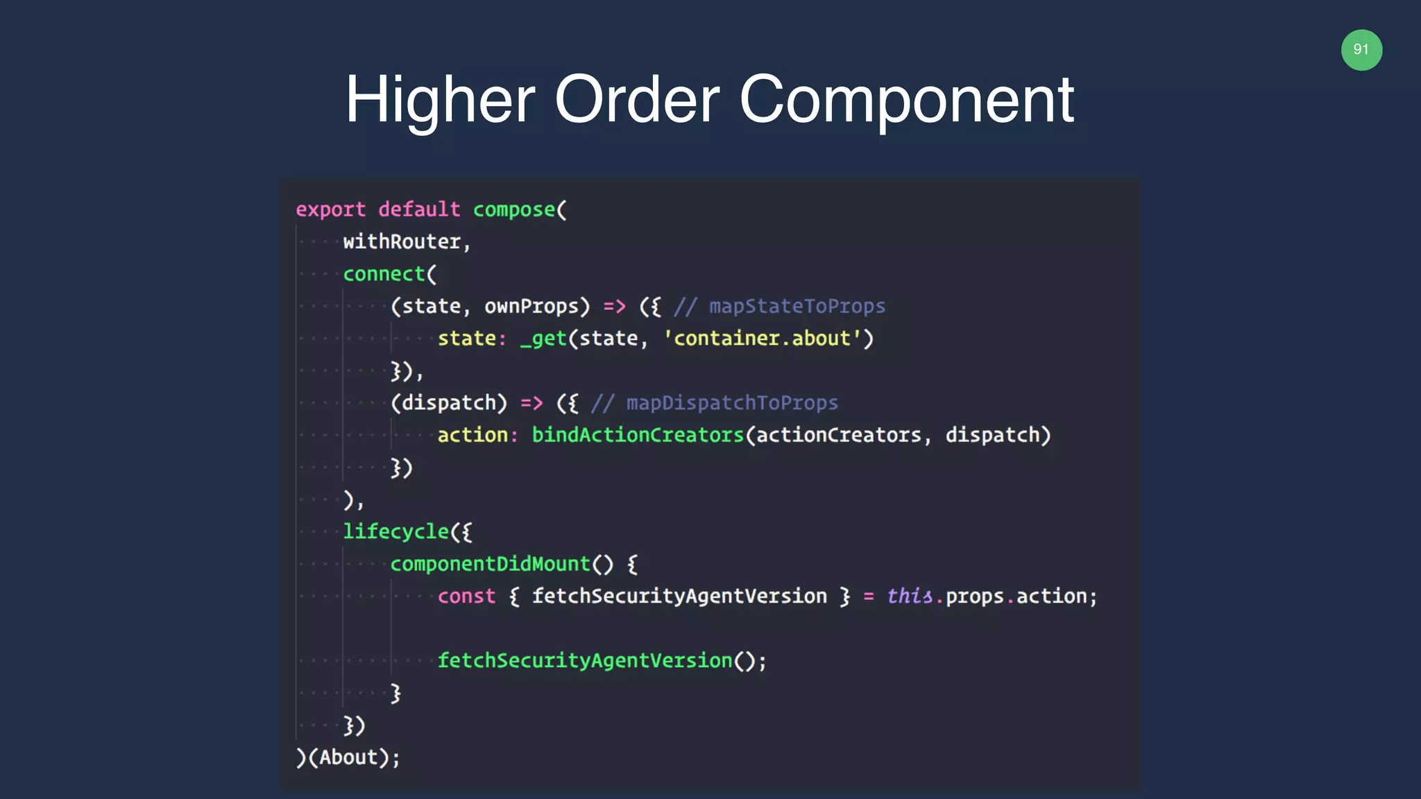 91 Higher Order Component 