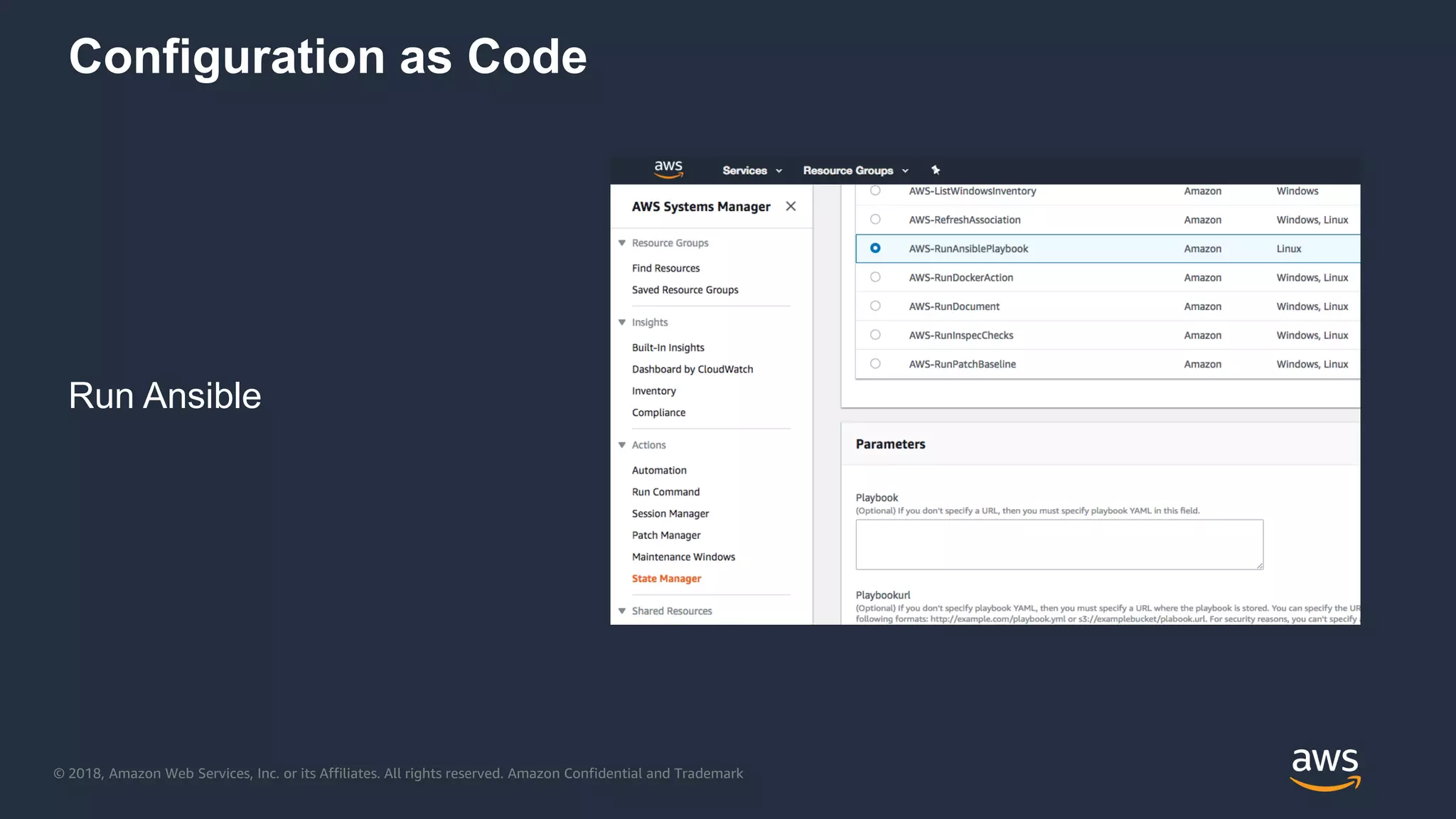 © 2018, Amazon Web Services, Inc. or its Affiliates. All rights reserved. Amazon Confidential and Trademark
Configuration as Code
Run Ansible
 