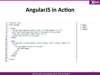 AngularJS 
in 
Ac0on 
Software Development Done Right 
29 
 