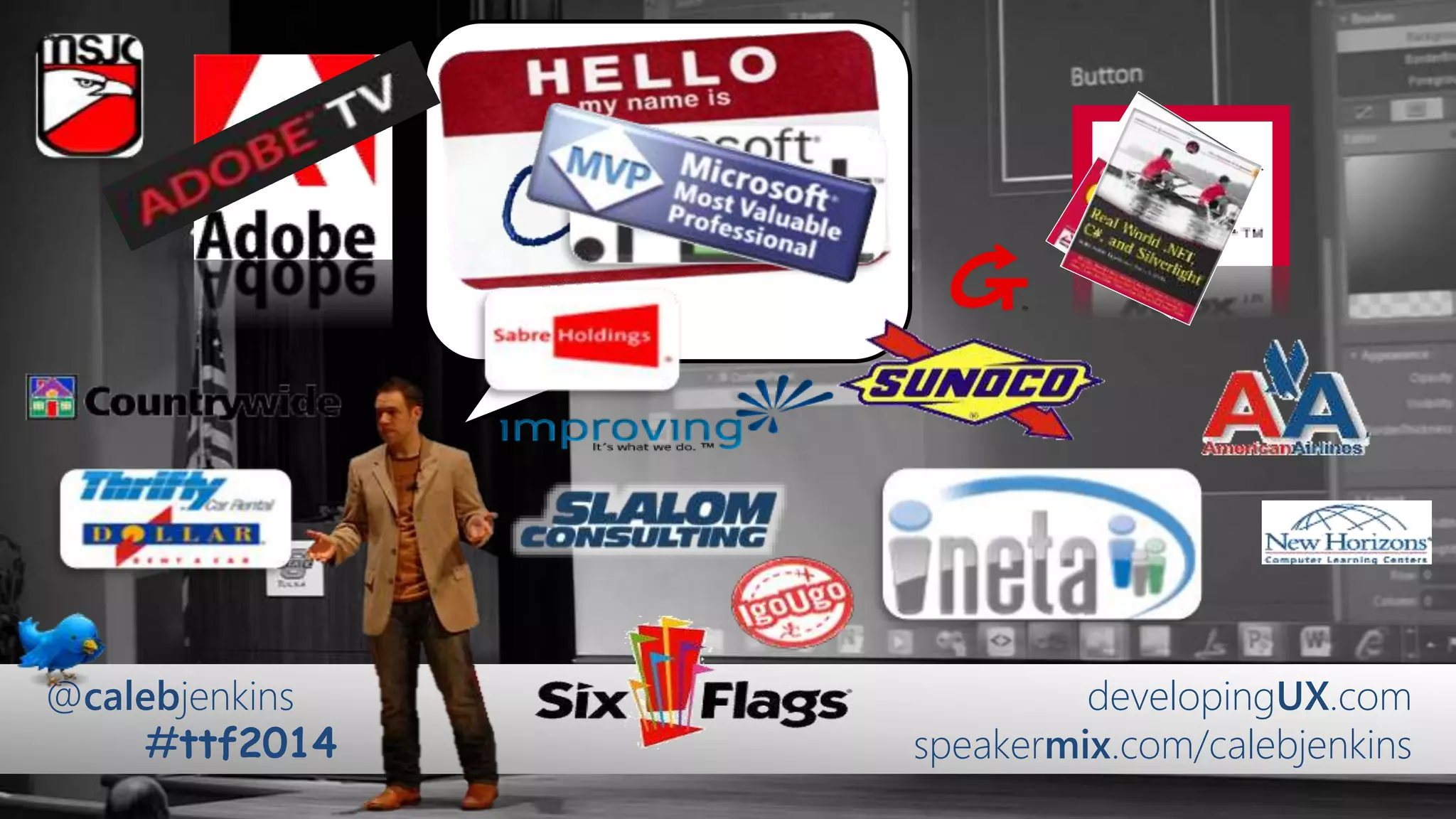 developingUX.com
speakermix.com/calebjenkins
@calebjenkins
#ttf2014
 