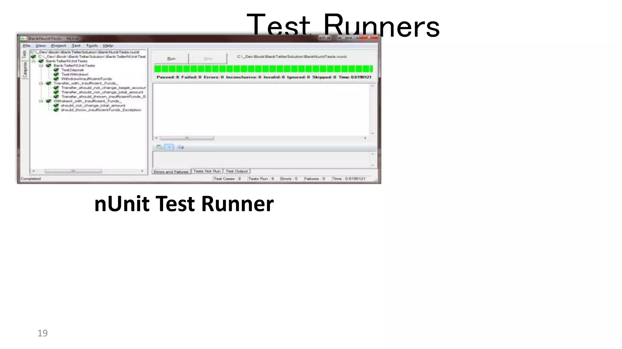 Test Runners
19
nUnit Test Runner
 
