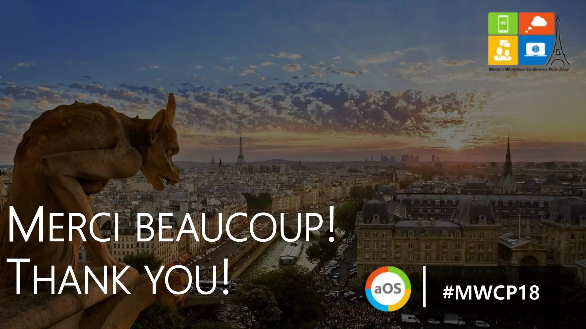 MERCI BEAUCOUP!
THANK YOU! #MWCP18
 
