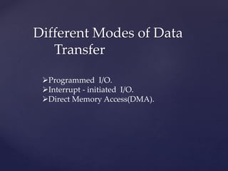 Modes of data transfer | PPTX