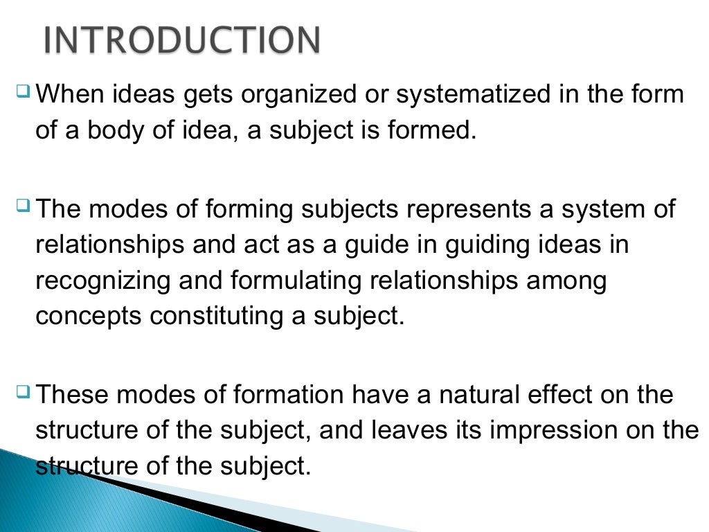 Modes of formation of subject