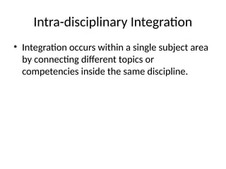 Comprehensive Modes of Integrative Teaching for Enhanced Learning | PPTX