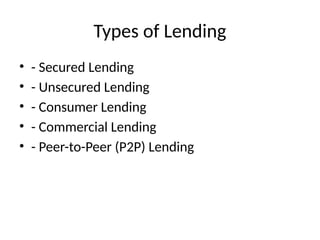 Modes of LendingModes_of_Lending_Presentation.pptx
