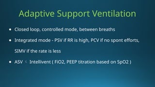 Fio2 Closed Loop Spo2 Sensor modes of ventilation(Anesthesia) - .pptx