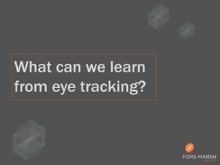 Eye Tracking the UX of Mobile: What You Need to Know | PDF