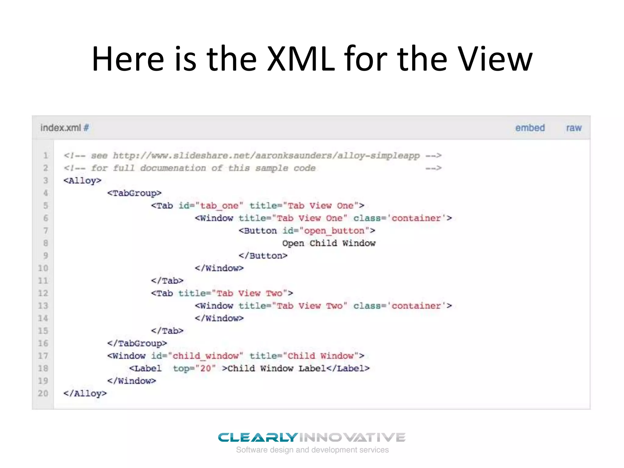 Here is the XML for the View
 