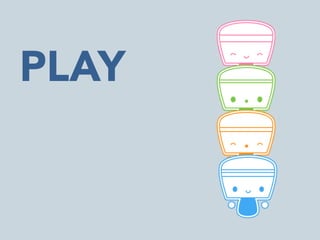PLAY


 