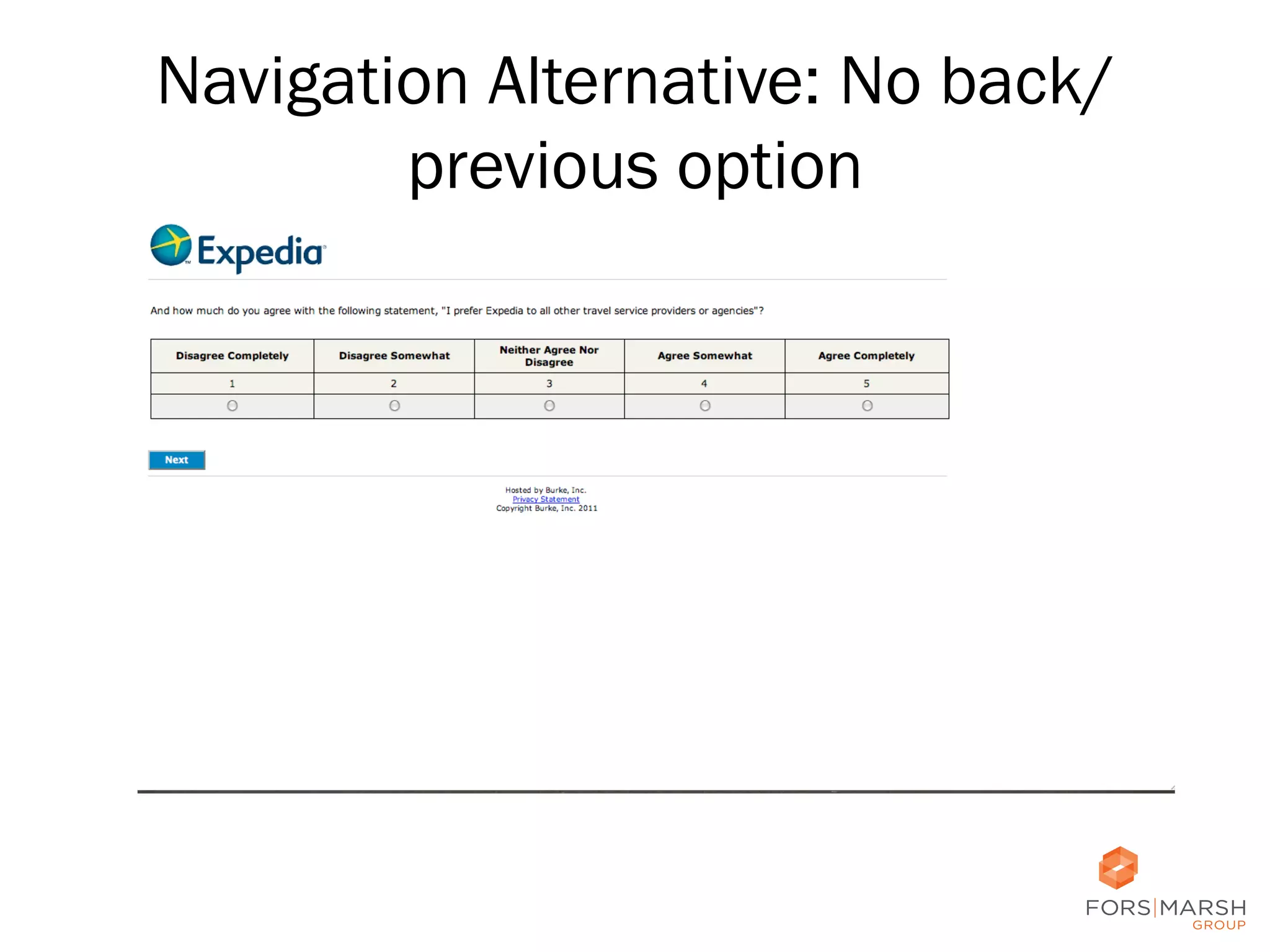 Navigation Alternative: No back/
previous option

35

 