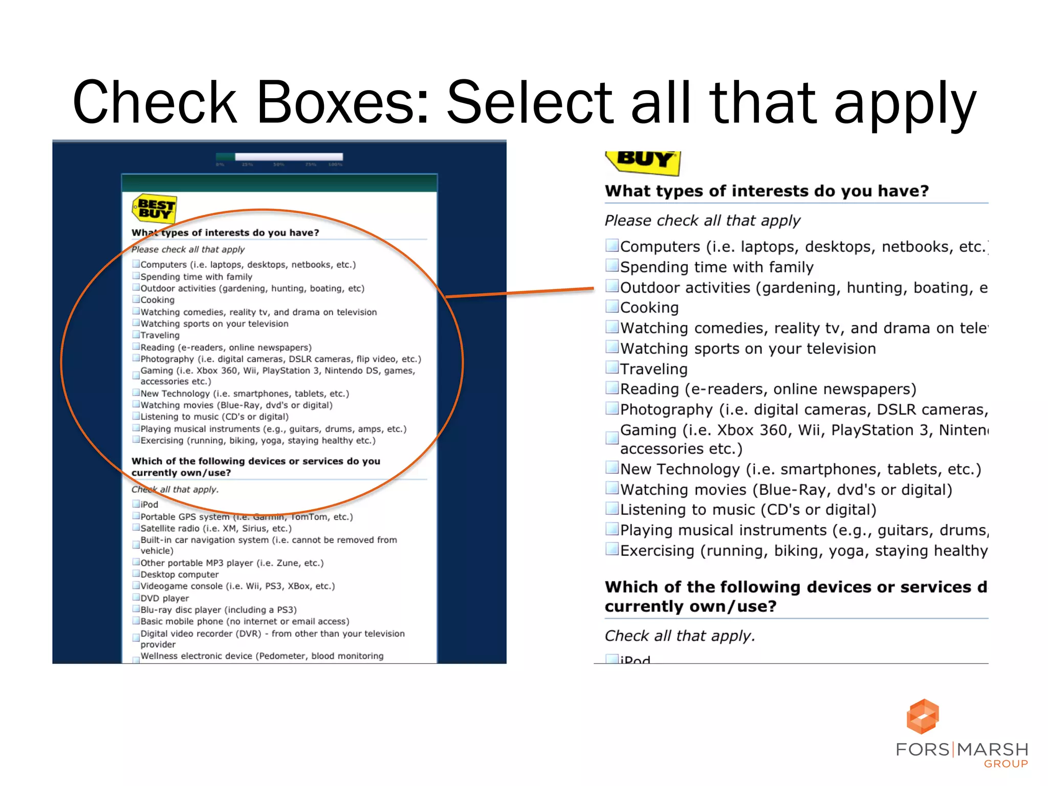 Check Boxes: Select all that apply

47

 