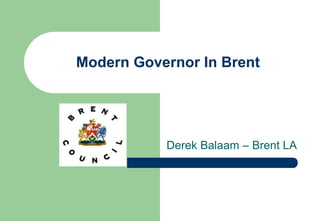 Modern Governor In Brent Derek Balaam – Brent LA 