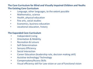 Modification of curriculum for visually impared students | PPTX