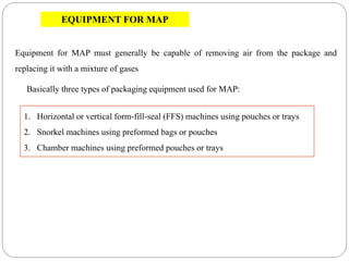 Map Equipment Names Novel MAP gases and Novel MAP applications for fresh-prepared produce ...