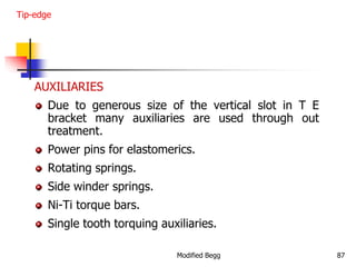 Modified begg orthodontics | PPT