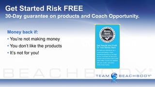 Get Started Risk FREE
30-Day guarantee on products and Coach Opportunity.


Money back if:
• You’re not making money
• You don’t like the products   GUARANTEED
• It’s not for you!
 