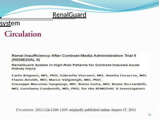 53
RenalGuard
system
 