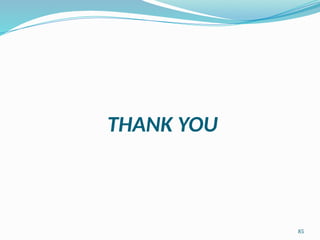 85
THANK YOU
 
