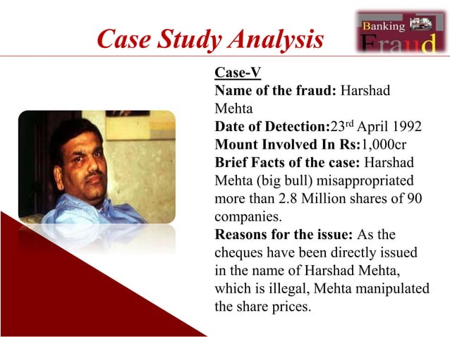 case study on banking frauds in india