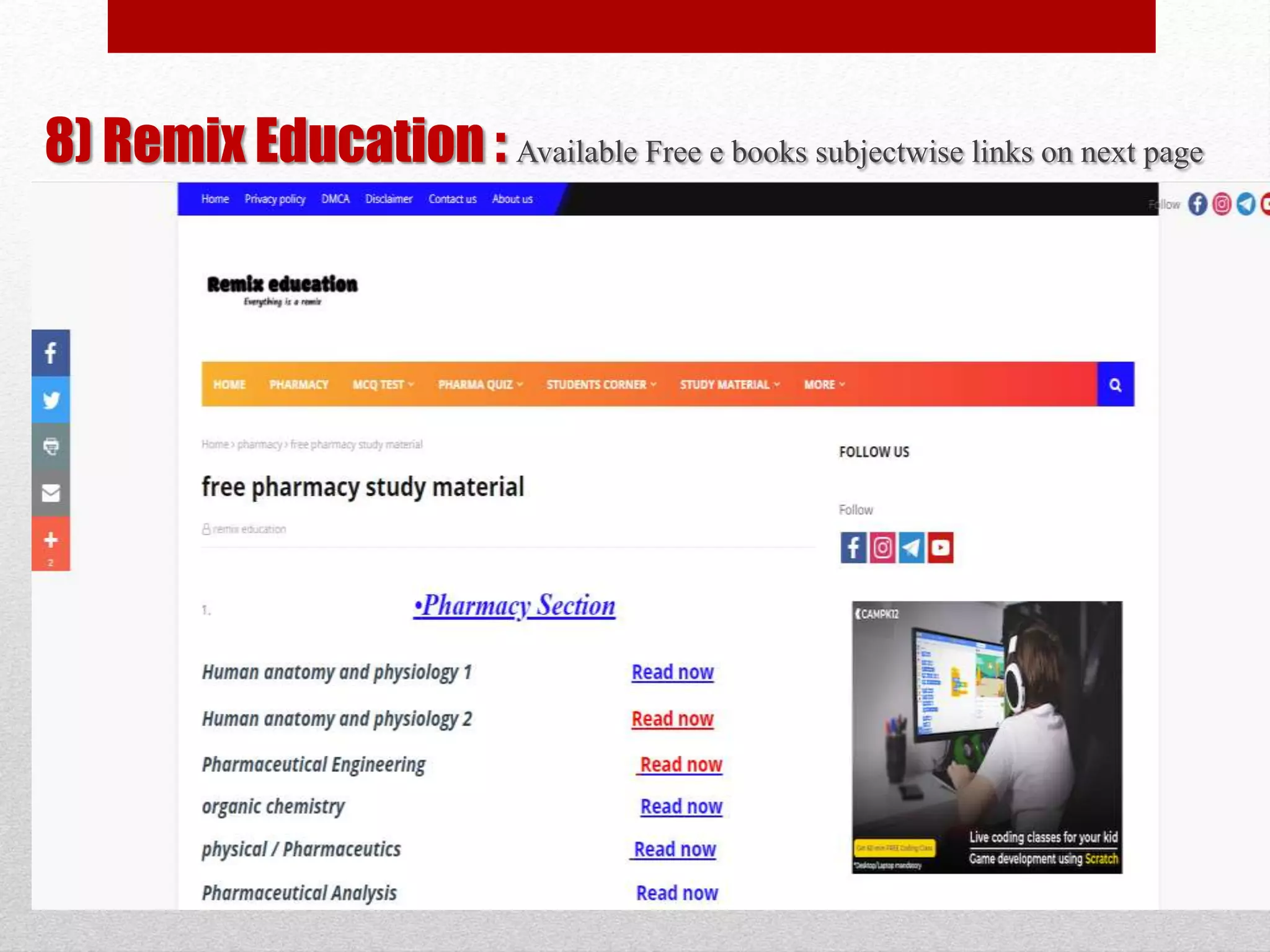 8) Remix Education : Available Free e books subjectwise links on next page
 