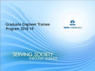 Serving Society Through Science
Graduate Engineer Trainee
Program 2018-19
 