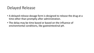 Delayed Dose modified release.pptx