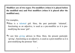 Modifiers, its kinds and Uses, its application | PPTX