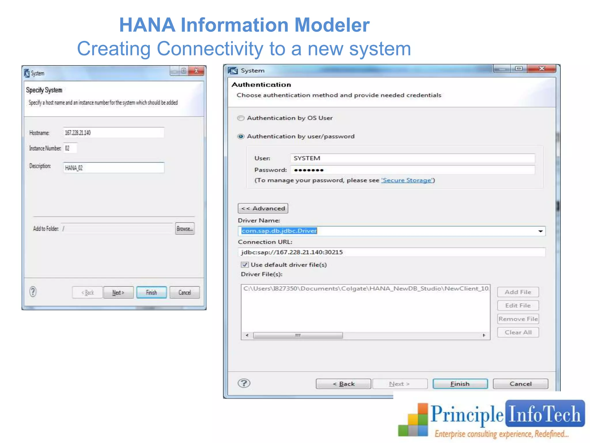 HANA Information Modeler 
Creating Connectivity to a new system 
 