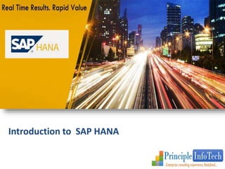 Internal 
Introduction to SAP HANA 
 
