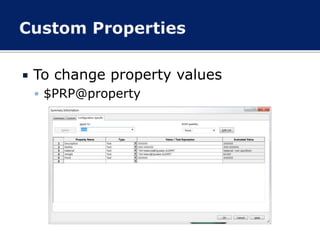  To change property values
 $PRP@property
 