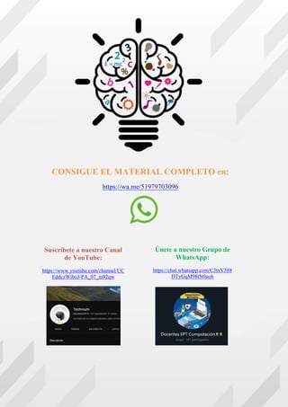 1
Document Name
Your Company Name (C) Copyright (Print Date) All Rights Reserved
CONSIGUE EL MATERIAL COMPLETO en:
https://wa.me/51979703096
Suscríbete a nuestro Canal
de YouTube:
https://www.youtube.com/channel/UC
EddczWiboJ-PA_07_m92qw
Únete a nuestro Grupo de
WhatsApp:
https://chat.whatsapp.com/C3txV588
DTyGqM98tN0uoh
 