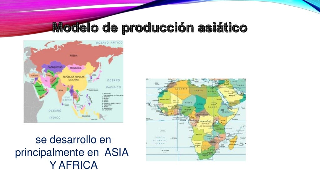 Modo de produccion asiático Modo de produccion asiático