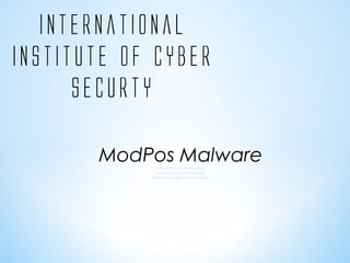 international
institute of cyber
securty
ModPos MalwareCapacitación de hacking ético
curso de Seguridad Informática
certificaciones seguridad informática
 