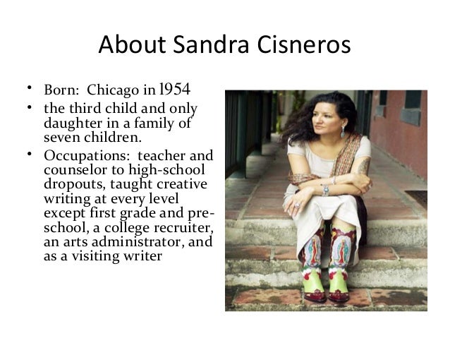 Sandra cisneros essay only daughter