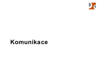 Komunikace 