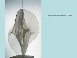 Gabo, Linear Construction n. 2, 1970
 