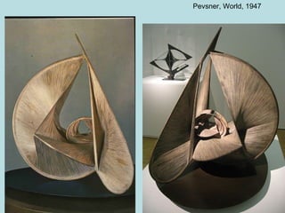 Pevsner, World, 1947
 