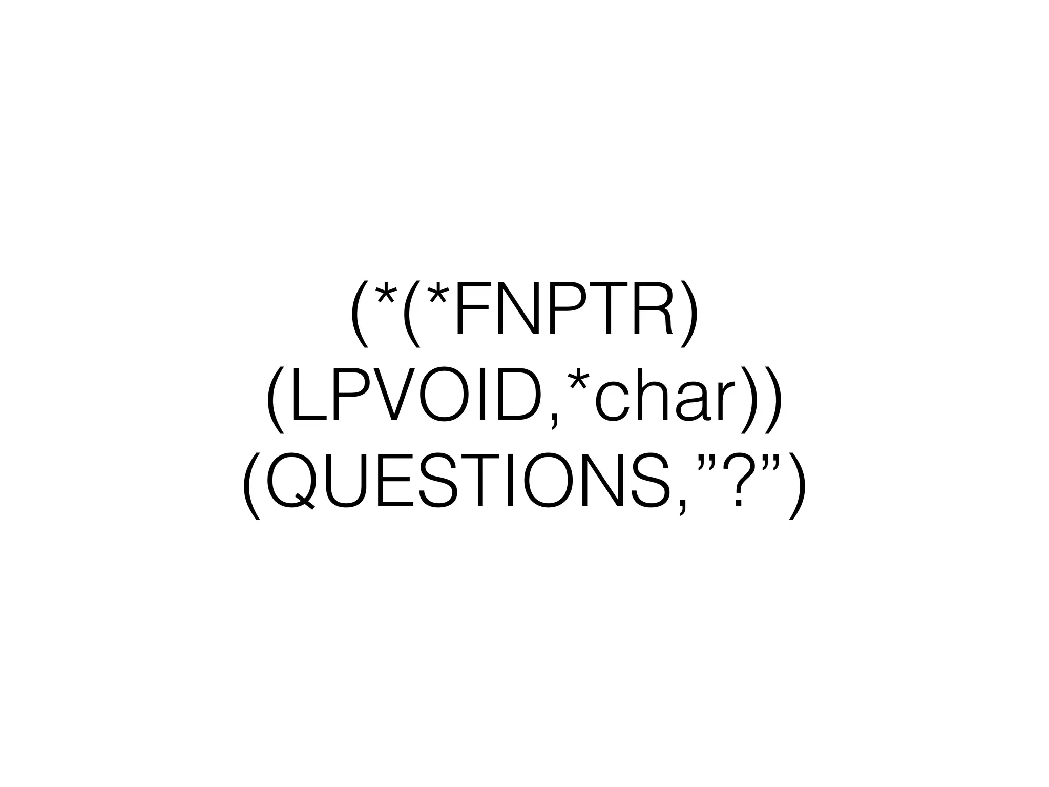 Is this still the same
process?
• How do you define a process?
• As far as windows is concerned, it’s what It's loaded
into memory
• Using the API to observe the process, it is the
original process
 
