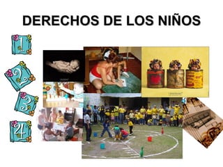 DERECHOS DE LOS NIÑOS 