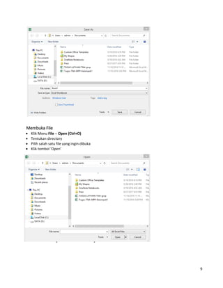 9
Membuka File
 Klik Menu File – Open (Ctrl+O)
 Tentukan directory
 Pilih salah satu file yang ingin dibuka
 Klik tombol ‘Open’
Membuat Nomor & Bulan Berurut
 Ketik angka atau bulan pertama pada sel yang diinginkan
 Ketik angka atau bulan kedua pada sel selanjutnya (berurutan)
 Blok kedua sel tersebut secara berurutan
 Letakkan pointer pada sudut kanan bawah hingga keluar tanda tambah
 