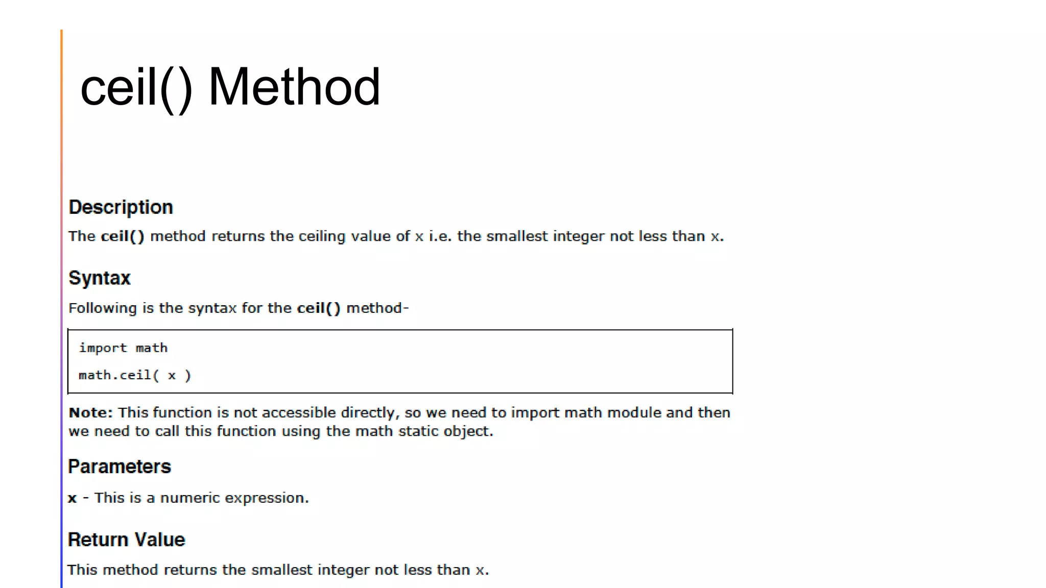 ceil() Method
 